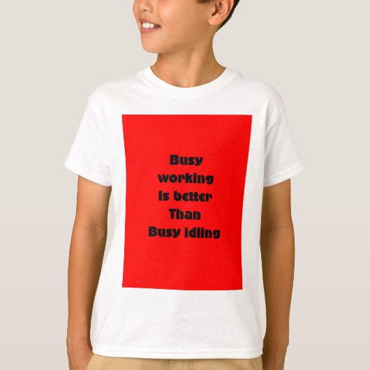 Arbeit T-Shirt (Vorderseite)