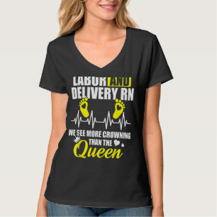 Arbeit und Lieferung Krankenpflege Kronen L&D Pfle T-Shirt