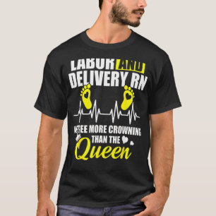 Arbeit und Lieferung Krankenpflege Kronen L&D Pfle T-Shirt