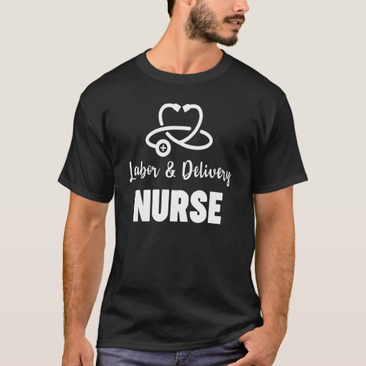 Arbeit und Lieferung Krankenschwester L&D Krankenp T-Shirt (Vorderseite)