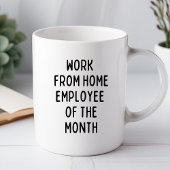 Arbeit von Zuhause Employee Funny Office Tasse