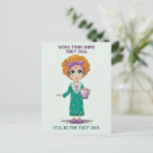 Arbeit von Zuhause Funny Postkarte (Stehend Vorderseite)