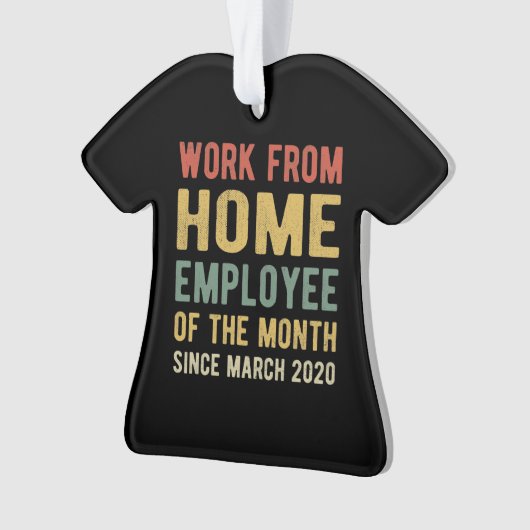 Arbeit von Zuhause Mitarbeiter des Monats I Ornament (Vorderseite)