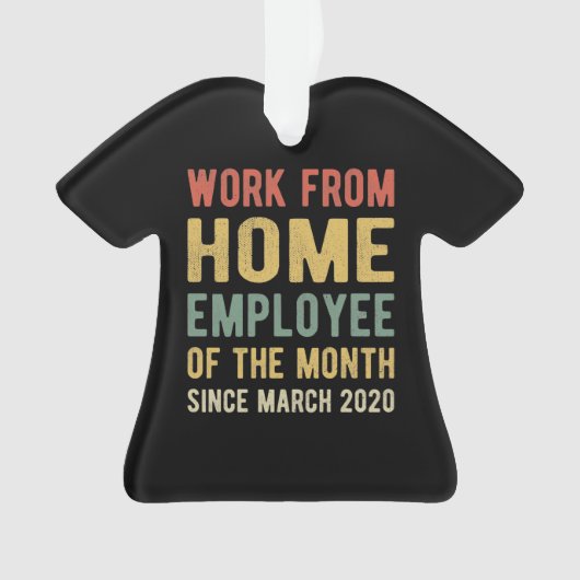 Arbeit von Zuhause Mitarbeiter des Monats I Ornament (Vorderseite)