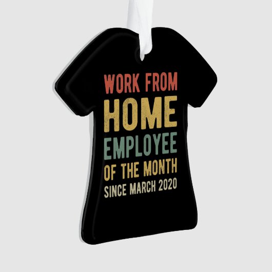 Arbeit von Zuhause Mitarbeiter des Monats I Ornament (Vorderseite)
