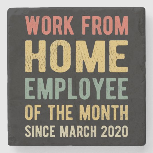 Arbeit von Zuhause Mitarbeiter des Monats I Steinuntersetzer (Vorderseite)