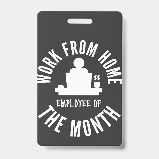 Arbeit von Zuhause-Mitarbeitern des Monats Ausweis (Front)