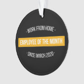 Arbeit von Zuhause Mitarbeitern des Monats II Ornament (Vorderseite)