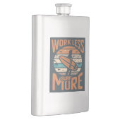 Arbeit weniger Surfen mehr Flachmann (Rechts)