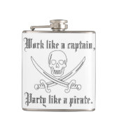 Arbeit wie ein Kapitän, Party mögen einen Piraten! Flachmann (Vorderseite)