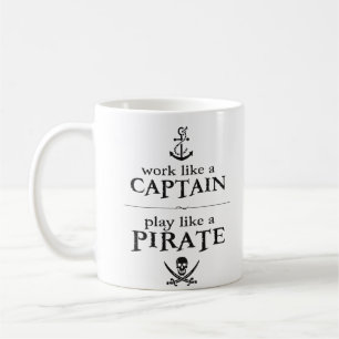 Arbeit wie ein Kapitän, Spiel mögen einen Pirate Kaffeetasse