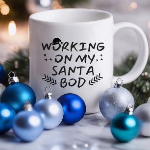 Arbeite an meinem Santa-Body Lustig   Sarcastic Ta Tasse