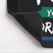 Arbeite für deinen Traum Mousepad (Ecke)