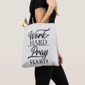 Arbeite Hart, Bete Hart Tragetasche Tasche (Von Nahem)