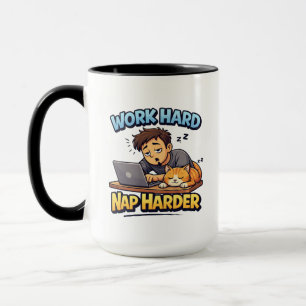 Arbeite Hart, Schlafe Härter Katze Lustiger Motiva Tasse