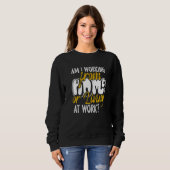 Arbeite ich von Zuhause oder lebe am Arbeitsplatz Sweatshirt (Vorne ganz)