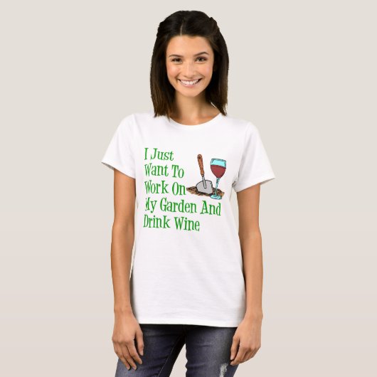 Arbeiten an Gartenwein und Wein T-Shirt (Vorne ganz)