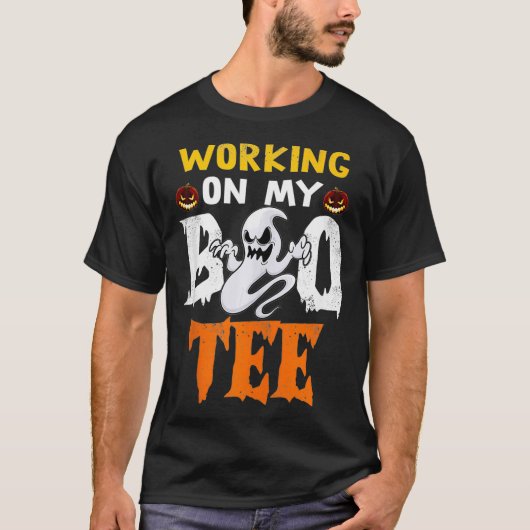 Arbeiten an meinem Boo-T-Shirt Funny Halloween Wor T-Shirt (Vorderseite)