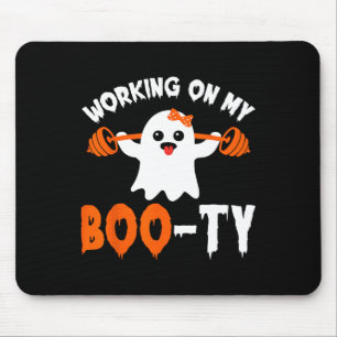 Arbeiten an meinem Boo-ty-Gym-Hintern Boo-tee Ghos Mousepad