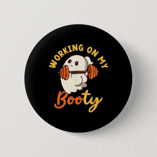 Arbeiten an meinem Hintern Boo-ty Funny Halloween Button (Vorderseite)