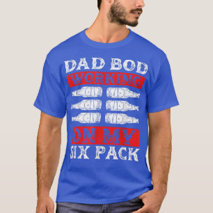 Arbeiten an meinem Vater Bod Funny Vatertag Bierlo T-Shirt