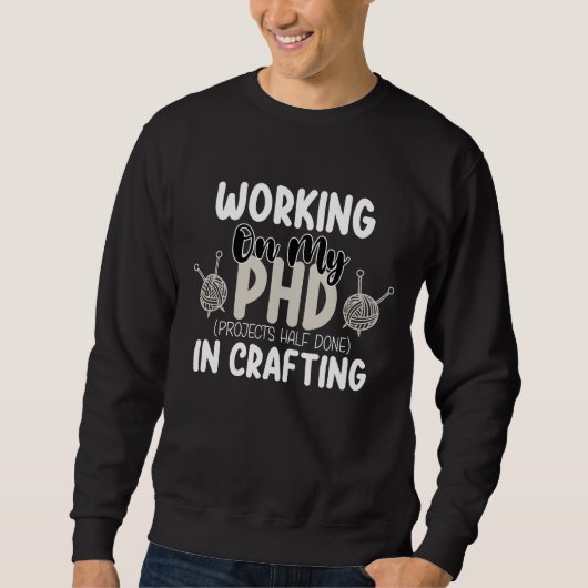 Arbeiten an meinen Phd-Projekten zur Hälfte in der Sweatshirt (Vorderseite)