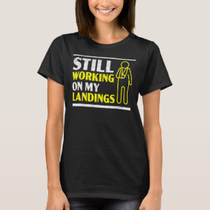 Arbeiten an meiner Landung gebrochen Arm Hand Inju T-Shirt