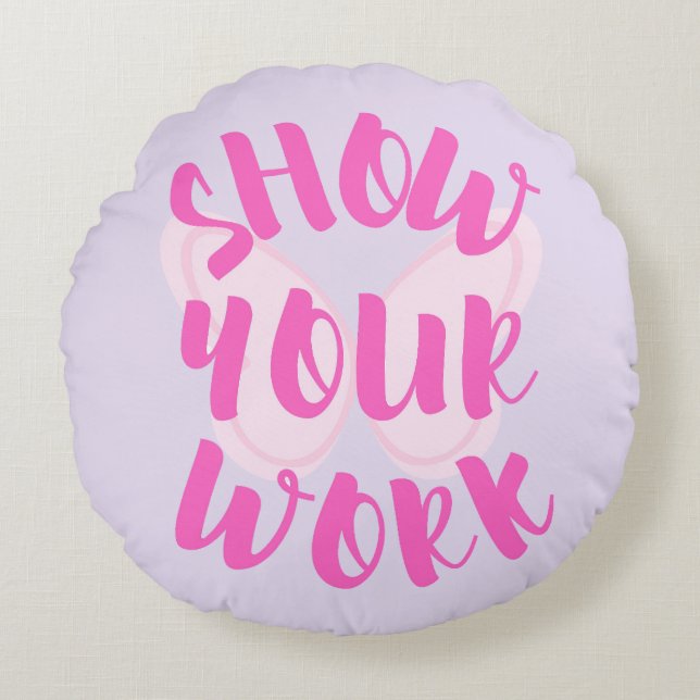 Arbeiten anzeigen rundes kissen (Vorderseite)