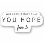 Arbeiten für eine Motivierend Angebotsanalyse Aufkleber (Vorderseite)