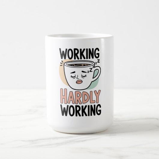Arbeiten kaum arbeiten - Funny Coffee Tasse für La (Mittel)