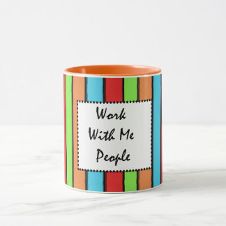 Arbeiten mit mir | Lehrer, Mütter, Tasse