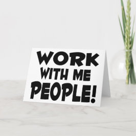 Arbeiten mit mir-Leuten-Team Karte