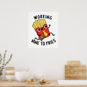 Arbeiten neun an Fries Funny French Fries Pub Poster (Küche)
