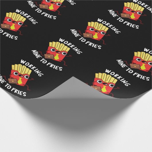 Arbeiten neun an Fries Funny Fries Pun Dark BG Geschenkpapier (Ecke)