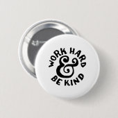 arbeiten schwer und ist nett button (Vorne & Hinten)