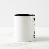 Arbeiten schwer und ist Nizza zu den Leuten Zweifarbige Tasse (Mittel)