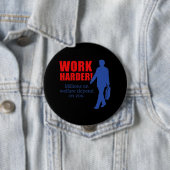 Arbeiten schwerer. Millionen auf Wohlfahrt hängen Button (Beispiel)