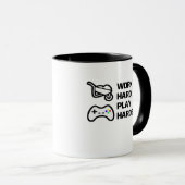 Arbeiten Sie hart, spielen Sie so hart Statement D Tasse (VorderseiteRechts)