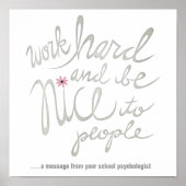 Arbeiten Sie hart und seien Sie ein schönes Poster (Vorne)