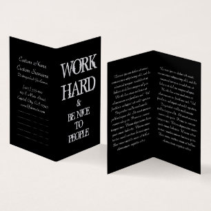 Arbeiten Sie hart und seien Sie nett zu den Mensch Visitenkarten