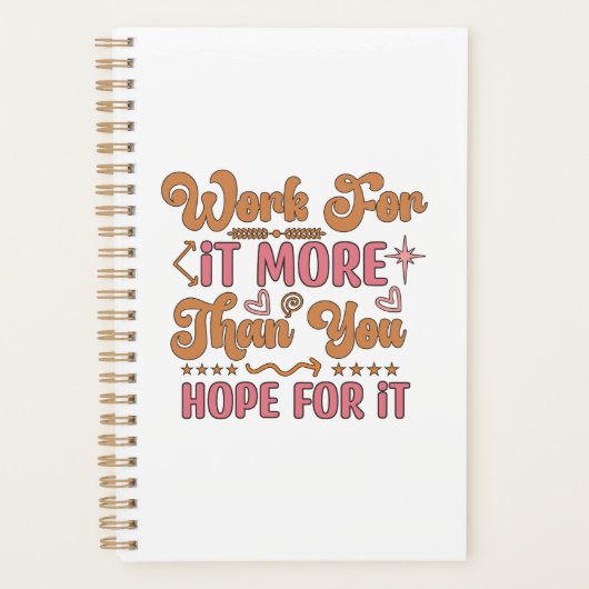 Arbeiten Sie mehr dafür, als Sie hoffen Planer (Vorderseite)