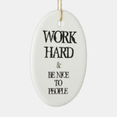 Arbeiten Sie schwer und seien Sie zum Keramik Ornament (Rechts)