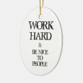 Arbeiten Sie schwer und seien Sie zum Keramik Ornament (Links)