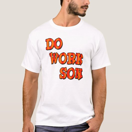 Arbeiten Sie T-Shirt (Vorderseite)