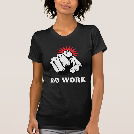 Arbeiten Sie T-Shirt (Vorderseite)