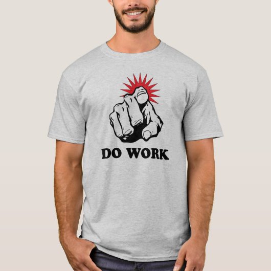 Arbeiten Sie T-Shirt (Vorderseite)
