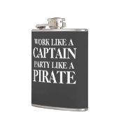 Arbeiten Sie wie ein Kapitän, Party wie ein Pirat Flachmann (Links)