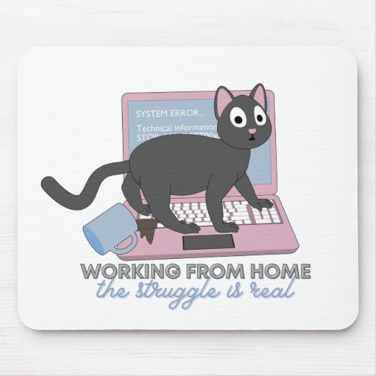 Arbeiten von Zuhause - Der Kampf ist bei Katzen ec Mousepad (Vorne)