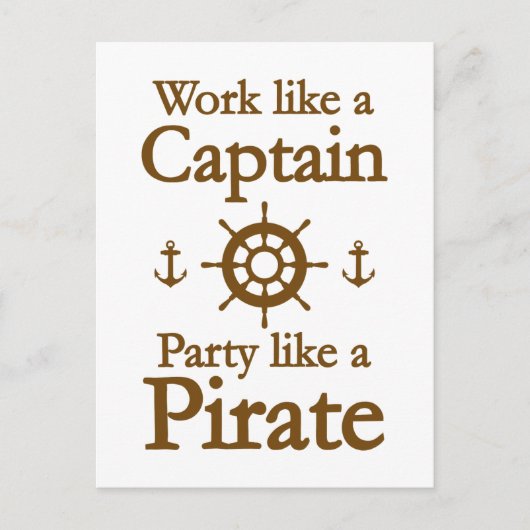 Arbeiten wie ein Captain-Party wie ein Pirat Einladungspostkarte (Vorderseite)