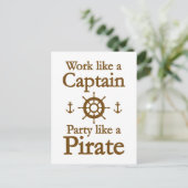 Arbeiten wie ein Captain-Party wie ein Pirat Einladungspostkarte (Stehend Vorderseite)